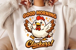 Good Morning Cluckers Funny Chicken PNG Design Product Image 2