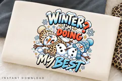 Winter I’m Doing My Best Funny Snowman Christmas PNG Design Product Image 2