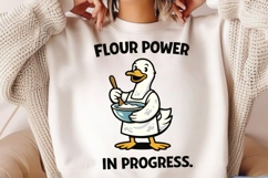 Flour Power in Progress Funny Baking Duck PNG Design Product Image 2