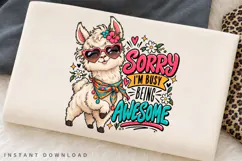 Cute Fluffy Alpaca Sorry I'm Busy Being Awesome Colorful Product Image 3