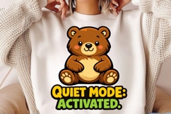 Quiet Mode Activated Bear PNG, Funny Introvert Bear PNG Product Image 2