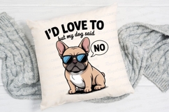 French Bulldog with Sunglasses and Speech Sublimation PNG Product Image 2