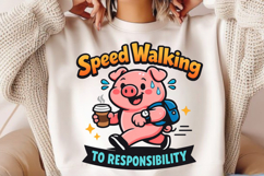 Speed Walking To Responsibility Pig PNG Design Product Image 2