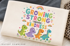 Growing Strong Through Kindness PNG Sublimation Design Product Image 3