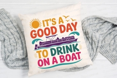Good Day Drinking On A Boat Sublimation PNG Product Image 2