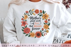 Mothers Plant Seeds Love PNG Design Product Image 2