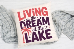 Living The Dream At The Lake Sublimation PNG Product Image 2