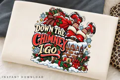 Down the Chimney I Go Funny Santa Christmas PNG Design Product Image 2