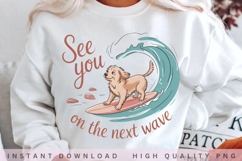 See You On The Next Wave PNG, Surfing Dog Sublimation Design Product Image 1