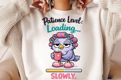 Patience Level Loading Slowly Duck PNG, Funny Tired Duck Product Image 2