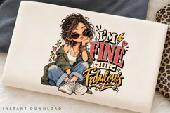 I'm Fine Just Fabulous Cute Stylish Girl Sunglasses Positive Product Image 3