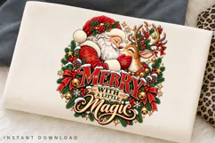Merry Christmas With a Little Magic Santa Reindeer PNG Product Image 2