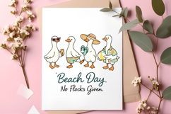 Beach Day No Flocks Given Funny Goose Beach Vacation PNG Product Image 3