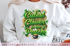 Cutest Clover in the Patch PNG, St Patrick's Day Sublimation Product Image 2