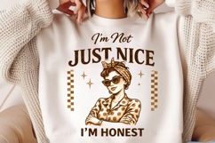 I’m Not Just Nice I’m Honest PNG Design Product Image 3