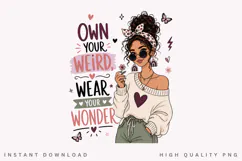 Own Your Weird Wear Your Wonder PNG Sublimation Design Product Image 1