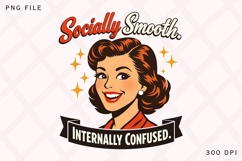 Socially Smooth Internally Confused Retro Funny PNG Design Product Image 1