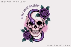 Never Trust the Living Skull PNG, Gothic Snake Skull Product Image 2