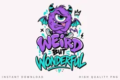 Weird But Wonderful PNG Sublimation Design, Cute Purple Product Image 1