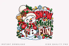 Snow Much Fun Cute Snowman Christmas Winter Holiday PNG Product Image 1