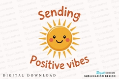 Sending Positive Vibes With Cute Smiling Sublimation PNG Product Image 1