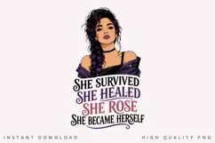 She Healed She Rose PNG Sublimation Design, Side Braid Product Image 1