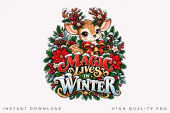 Magic Lives in Winter Cute Reindeer Christmas Holiday PNG Product Image 1