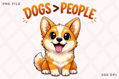 Dogs Greater Than People PNG, Funny Dog Lover PNG, Cute Product Image 1