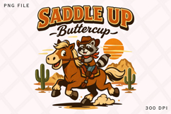 Saddle Up Buttercup Raccoon Cowboy PNG Design Product Image 1