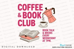 Coffee Book Club Announcement with Coffee Sublimation PNG Product Image 1