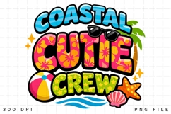 Coastal Cutie Crew Summer Beach Vacation PNG Design Product Image 2