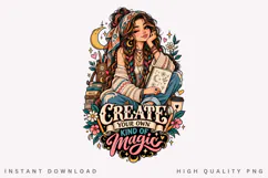 Create Your Own Kind of Magic PNG, Creative Girl Product Image 1