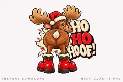 Ho Ho Hoof PNG Sublimation Design, Funny Christmas Moose But Product Image 1