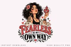 Fearless In My Own Way PNG Sublimation Design, Sassy Product Image 2