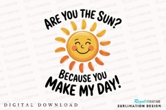 You Are The Sun Cute Smiling Sun Sublimation PNG Product Image 1