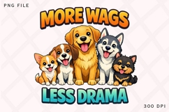 More Wags Less Drama PNG, Funny Dog Lover Quote PNG Product Image 1