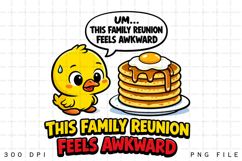 Funny Easter Chick Family Reunion Feels Awkward PNG Design Product Image 4