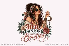 Her Own Kind Of Beautiful PNG Sublimation Design Product Image 2