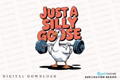 Silly Goose Lifting Weights Cartoon Sublimation PNG Product Image 1