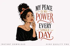 My Peace Is My Power PNG Sublimation Design, Topknot Bun Product Image 1
