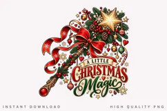 A Little Christmas Magic Festive Holiday Winter Decor PNG Product Image 1