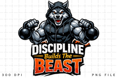 Discipline Builds The Beast Wolf Gym Motivation Workout PNG Product Image 1