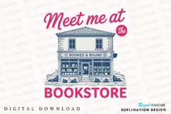Pink Text Meet Me at the Bookstore Sublimation PNG Product Image 1