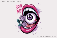 Bite Me Halloween PNG, Creepy Eyeball Mouth Sublimation Product Image 3