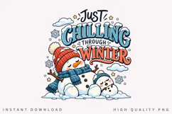 Just Chilling Through Winter Cute Snowman Family Holiday Product Image 1