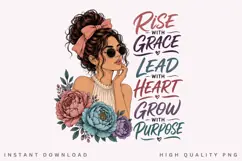 Rise With Grace Lead With Heart PNG Sublimation Design Product Image 2