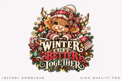 Cute Highland Cow Winter Is Better Together Christmas Product Image 2