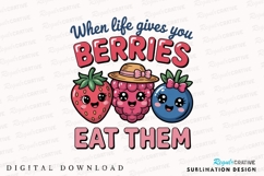 Cute Berries Illustration Funny Food Saying Sublimation PNG Product Image 1