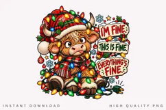 Everything's Fine Funny Highland Cow Christmas PNG Design Product Image 1