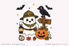 Stay Wild Be Kind PNG Sublimation Design, Park Ranger Ghost Product Image 1